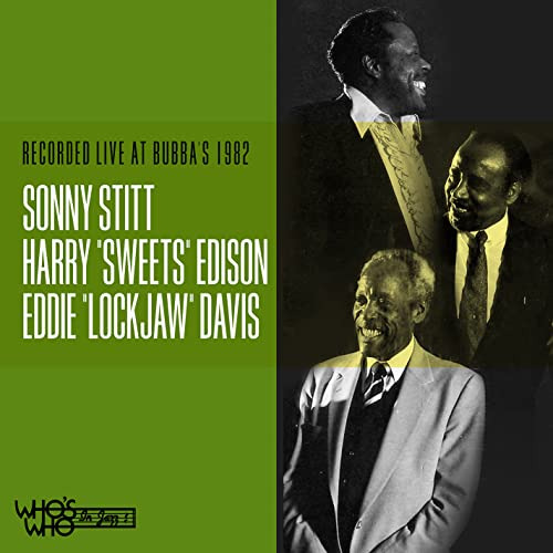 Cd Recorded Live At Bubbas 1982-stitt, Sonny / Edison, Harr