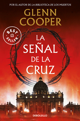 Libro La Seãal De La Cruz - Glenn Cooper