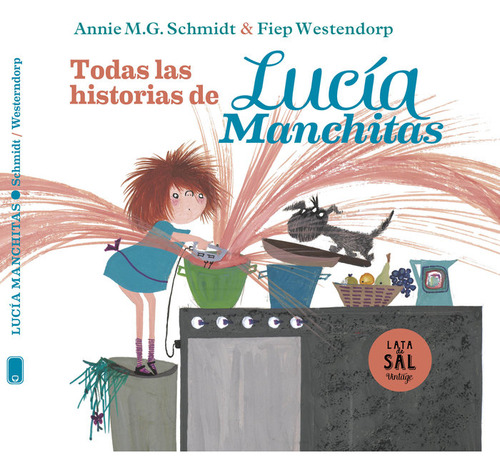 Libro Lucia Manchitas: Todas Sus Historias - Schmidt, Ann...