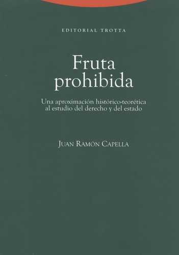 Libro Fruta Prohibida. Una Aproximación Histórico-teorética