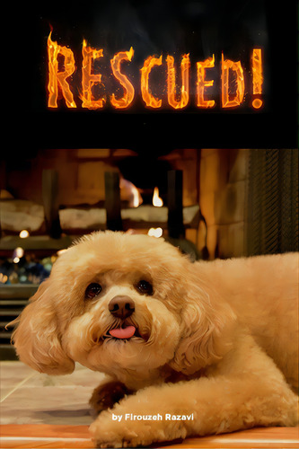 Rescued!, De Razavi, Firouzeh., Vol. 1. Editorial Lightning Source Inc, Tapa Blanda En Inglés