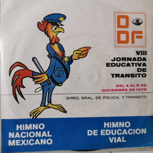 Disco 45 Rpm: Himno Mexicano- Campaña Vial