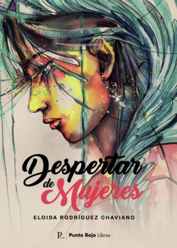 Libro: Despertar De Mujeres (spanish Edition)