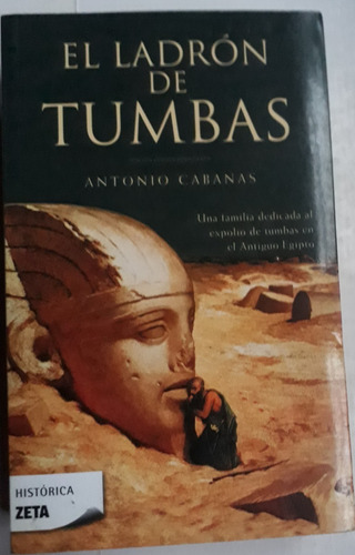 El Ladrón De Tumbas - Antonio Cabanas