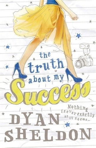 Truth About My Success,the - Walker Kel Ediciones, De Sheldon,dyan. Editorial Walker Books En Inglés