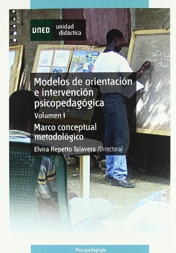 Libro Modelos De Orientacion E Intervencion. Vol I  De Repet