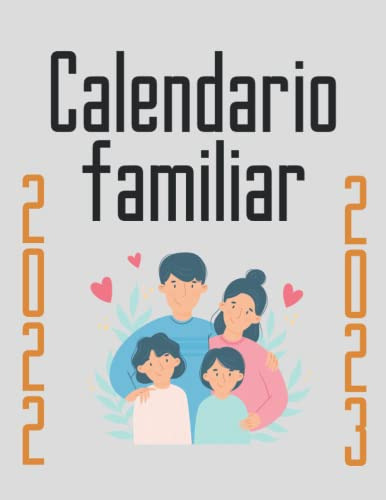 Calendario Familiar Semanal 2022-2023 - 32 Semanas - 8 Meses