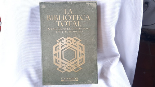 Imagen 1 de 3 de La Biblioteca Total Viaje Por Universo Borges La Nacion Cd