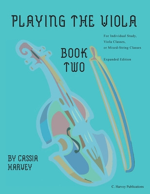 Libro Playing The Viola, Book Two, Expanded Edition - Har...