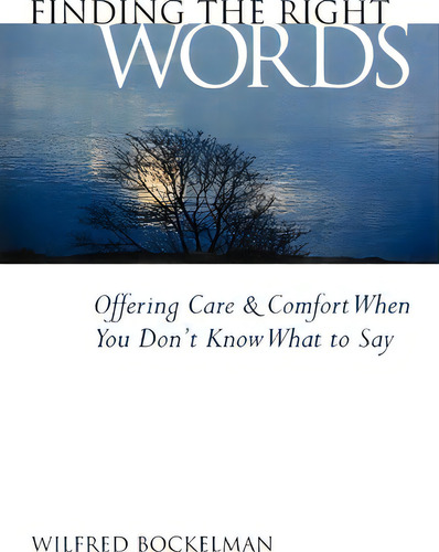 Finding The Right Words, De Wilfred Bockelman. Editorial Augsburg Fortress, Tapa Blanda En Inglés