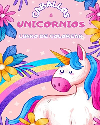 Libro Para Colorear De Caballos Y Unicornios Para Niños: Par