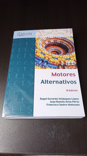 Motores Alternativos - Garceta - 3ra Ed.