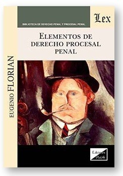 Elementos De Derecho Procesal Penal - Florian, Eugenio