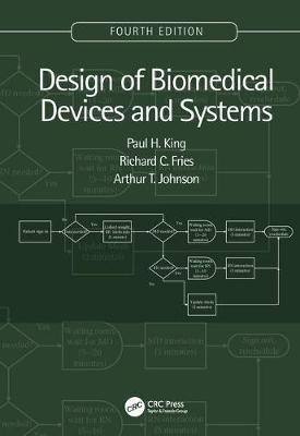 Design Of Biomedical Devices And Systems, 4th Edition - P...