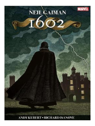 1602 - Neil Gaiman. Eb13