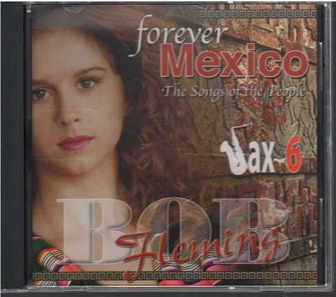 Cd - Bob Fleming/ Forever Mexico Vol 6 - Original Y Sellado