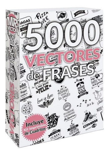 Pack +5000 Vectores Frases Sublimacion Serigrafia Vinilo Etc