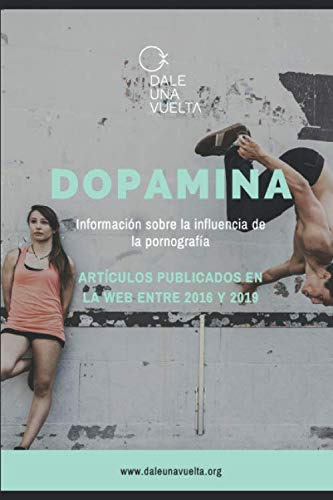 Libro : Dopamina Informacion Sobre La Influencia De La...