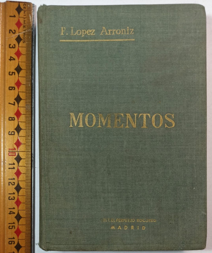 Momentos, P. Lopez Arroniz