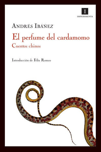 Libro El Perfume Del Cardamomo