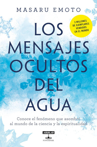 Libro: Los Mensajes Ocultos Del Agua The Hidden Messages In 