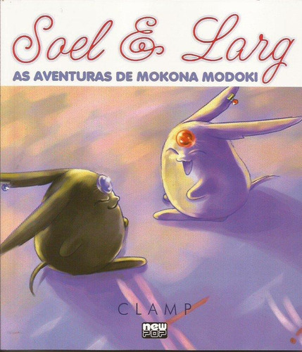 Soel & Larg - As Aventuras De Mokona Modoki