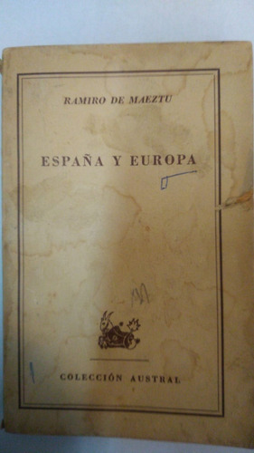 España Y Europa Ramiro De Maeztu