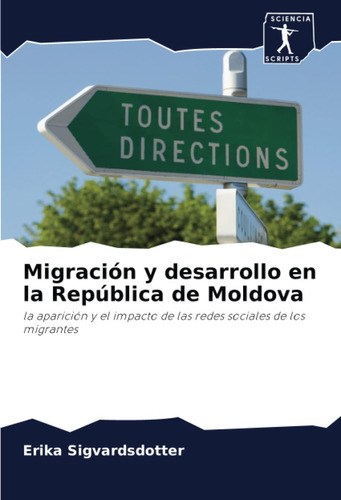 Libro: Migración Y Desarrollo República Moldova: