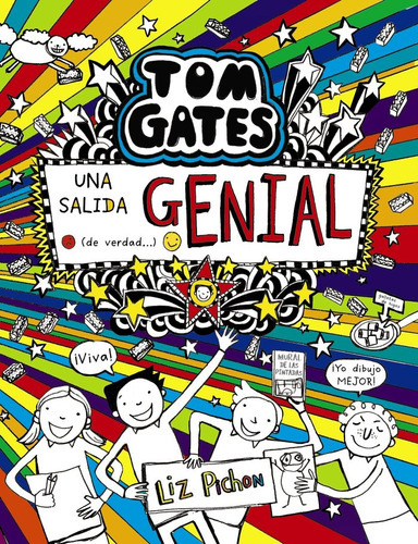 Tom Gates 16 Una Salida Genial De Verdad, De Liz Pichon, Daniel Cortes Coronas, Liz Pichon, Daniel Cortes Coronas. Editorial Bruño En Español