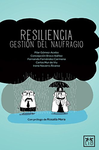 Libro Resiliencia Gestión Del Naufragio De Gómez Acebo Avedi