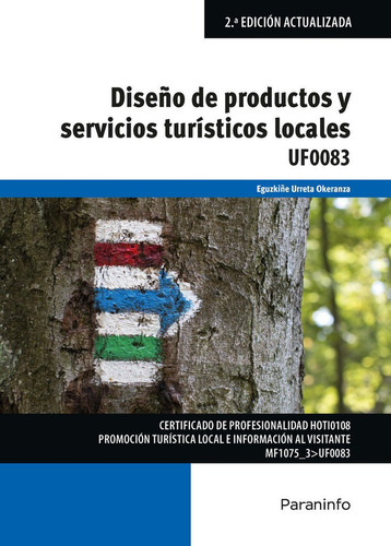 Diseãâ±o De Productos Y Servicios Turãâsticos Locales, De Urreta Okeranza, Eguzkiñe. Editorial Ediciones Paraninfo, S.a, Tapa Blanda En Español