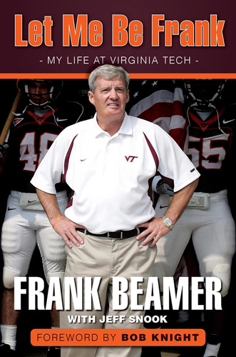 Libro:  Let Me Be Frank: My Life At Virginia Tech