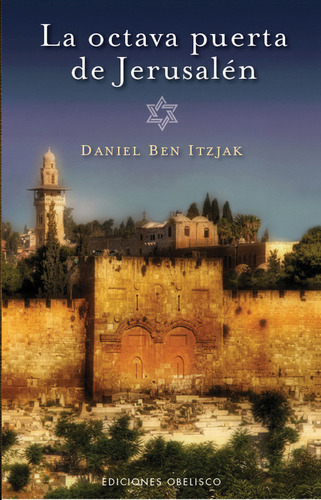 Libro Octava Puerta De Jerusalen, La De Ben Itzjak, Daniel O