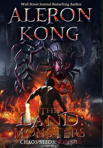 The Land: Monsters: A Litrpg Saga (chaos Seeds, Book 8), De Kong, Aleron. Editorial Lightning Source Inc, Tapa Dura En Inglés