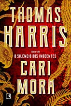 Livro Cari Mora - Thomas Harris [2019]