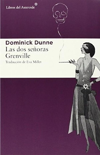 Libro - Dos Señoras Grenville, Las  - Dominick Dunne