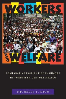 Libro Workers And Welfare : Comparative Institutional Cha...