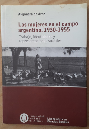 Las Mujeres En El Campo Argentino 1930 1955