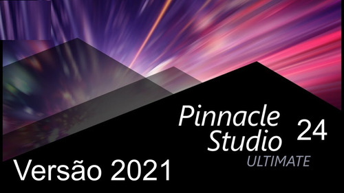 Pinnacle Studio 24 Ultimate - Completo Com Todos Os Efeitos