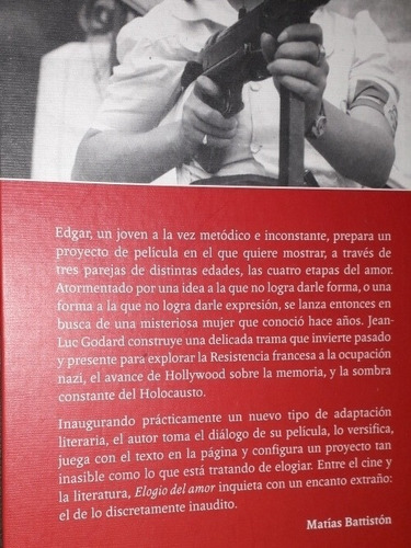 Elogio Del Amor. Jean - Luc Godard. Editorial: Interzona.
