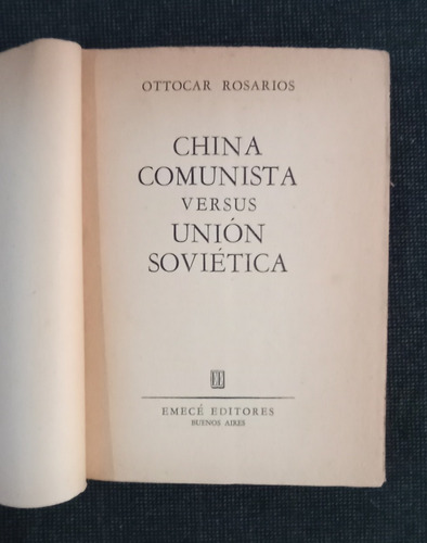 Imagen 2 de 5 de China Comunista Versus Union Sovietica Ottocar Rosarios