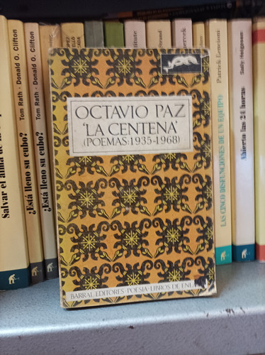 La Centena (poemas 1935-68). Octavio Paz 