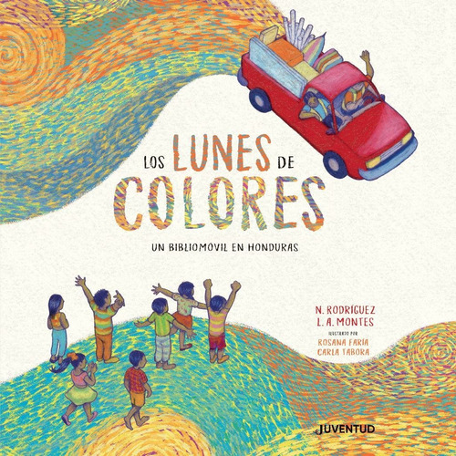 Los Lunes De Colores . Un Biliomovil En Honduras