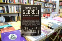 Comprar Conversaciones Irreverentes. J. J. Sebreli - M. Gioffré. 