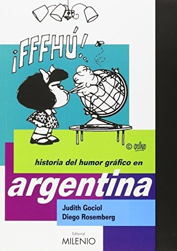 Historia Del Humor Gráfico En Argentina, Gociol, Milenio