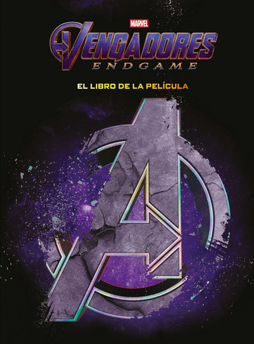 Vengadores. Endgame. El Libro De La Pelãâcula, De Marvel. Editorial Libros Disney, Tapa Dura En Español