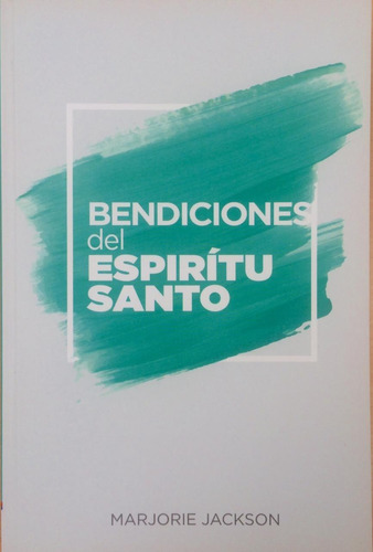 Bendiciones Del Espiritu Santo®