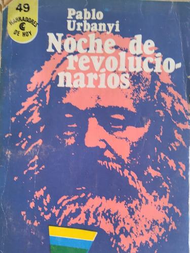 Noche De Revolucionarios - Pablo Urbanyi