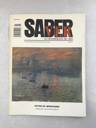 Historia Del Impresionismo. Paula Cussi. Saber Ver. 1995.