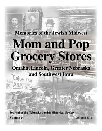 Libro Mom And Pop Grocery Stores - Nebraska Jewish Histor...